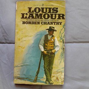 Borden Chantry by  Louis L'Amour Vintage 1979 Paperback Book